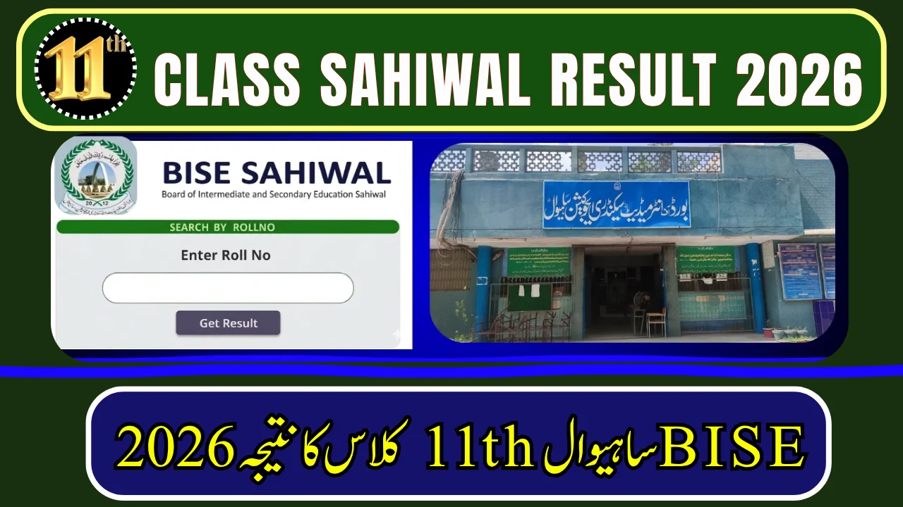11th Class Result 2026 Sahiwal Board – Check by Roll Number, Name, SMS & Gazette
